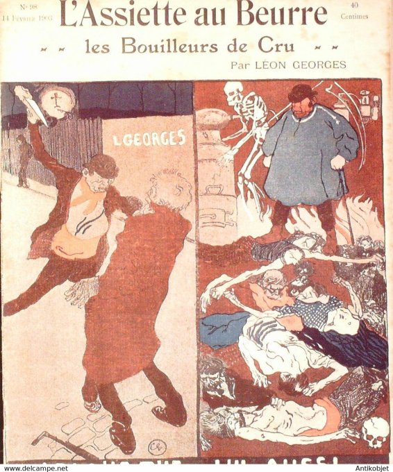 L'Assiette au beurre 1903 n° 98 Les bouilleurs de cru Georges Léon