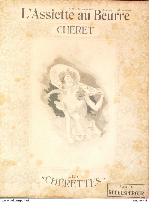 L'Assiette au beurre 1903 n° 95 Les Cherettes Cheret
