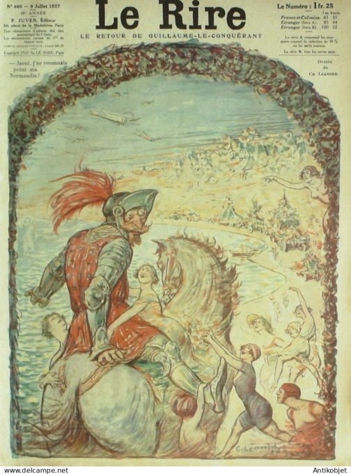 Le Rire 1925-07- 9 # 440 Journal humoristique Ed.Originale Guillaume-le-Conquerant