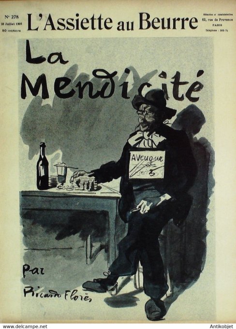 L'Assiette au beurre 1906 n°278 La mendicité Florès Ricardo