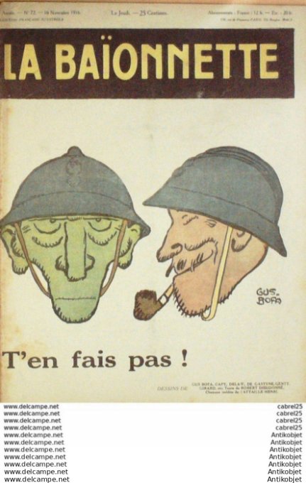 La Baionnette 1916 # 072 (T'en Fais Pas) Gastyne Bofa Girard Ibels Ordner