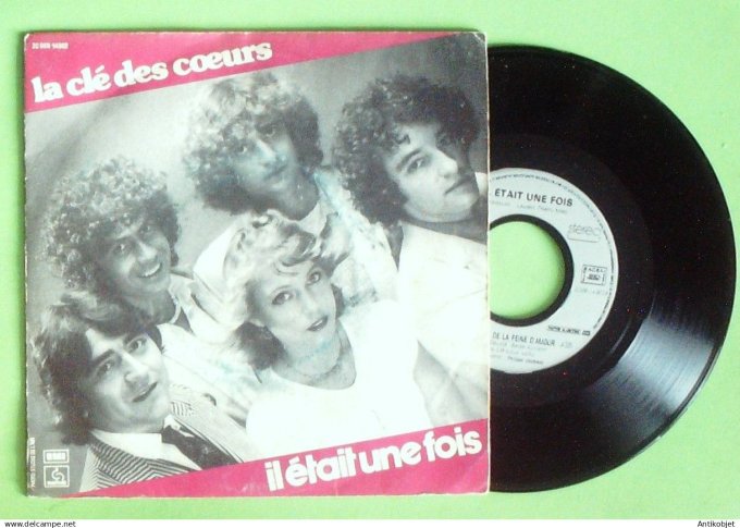 Il était une fois 45T SP La clé des cœurs 1979