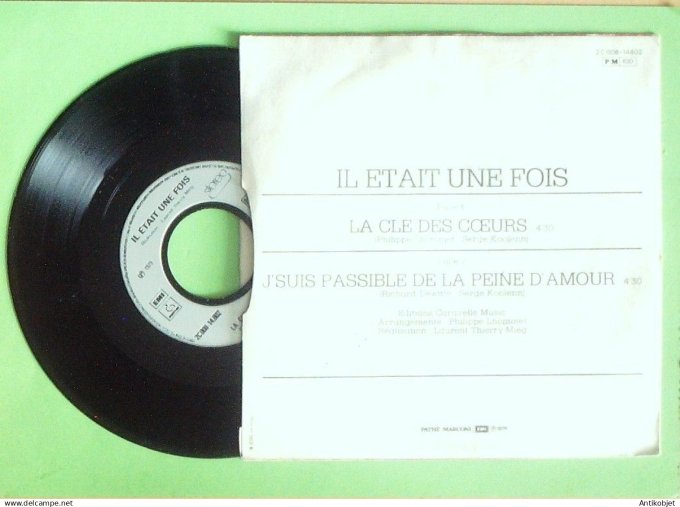 Il était une fois 45T SP La clé des cœurs 1979
