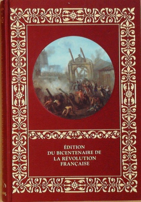 Révolution Française Bicentenaire-Georges SORIA 1988 Vol 1