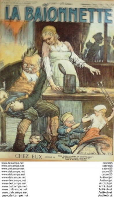 La Baionnette 1916 # 075 (Chez Eux) Gastyne Leandre Le Quesne Legrain Iribe