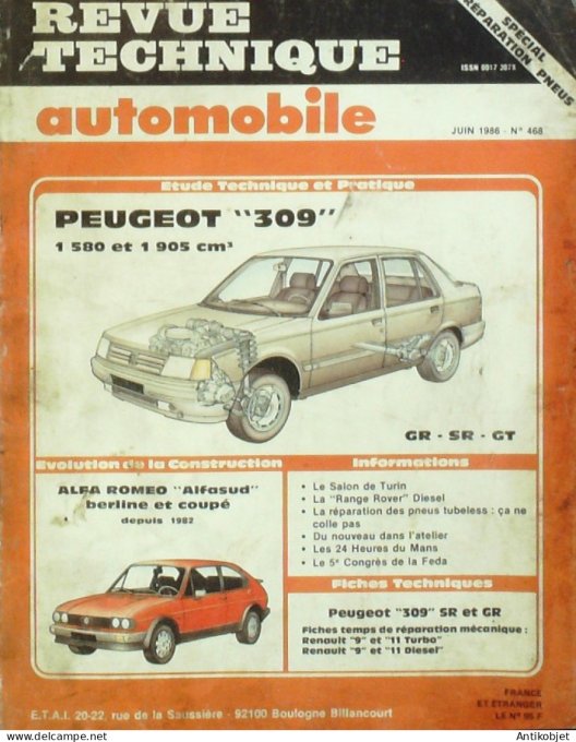 Revue Tech. Automobile 1986 n°468 Peugeot 309 Alfa Roméo Alfasud Range Rover