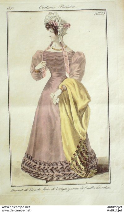 Gravure de mode Costume Parisien 1825 n°2353 Robe de Barèges garnie de satin