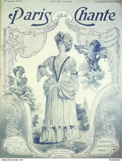 Paris qui chante 1905 n°116 Yvette Guilbert Reschal Brébion Limat Dalaza Debray