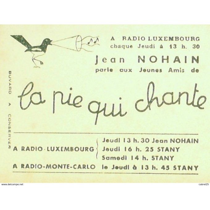 Buvard LA PIE QUI CHANTE Confiserie