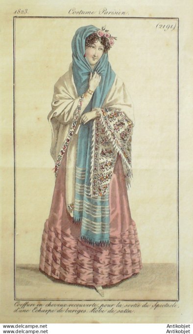 Gravure de mode Costume Parisien 1823 n°2191 Robe de satin  écharpe de barèges