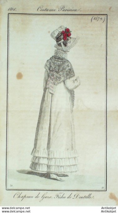 Gravure de mode Costume Parisien 1816 n°1579 Fichu de dentelle