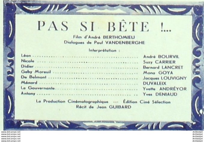 Mon Film   40 47-04-30 Pas si bete Bourvil Yves Deniaud