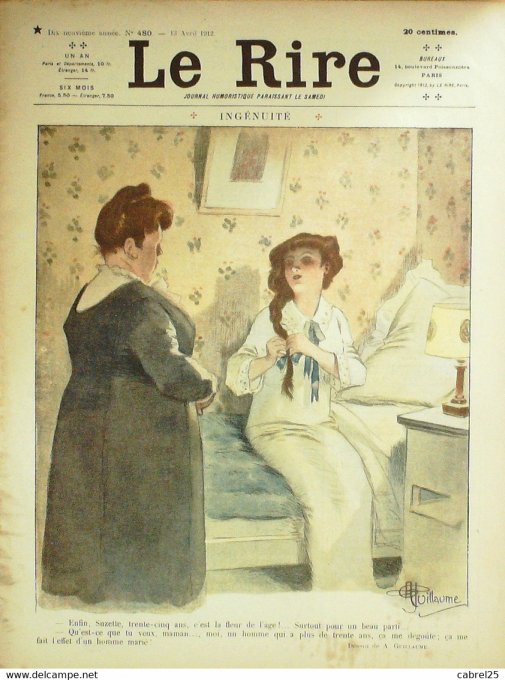 Le Rire 1912 n°480 Roubille Guillaume Poulbot Villemot Aghion Pavis Fabiano Laborde