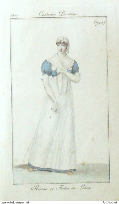 Gravure de mode Costume Parisien 1807 n° 795 Fichu de laine & réseau