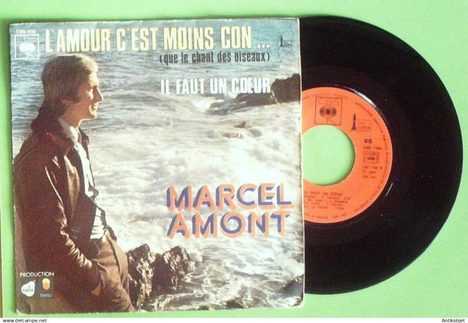 Amont Marcel SP L'amour c'est moins con 1973