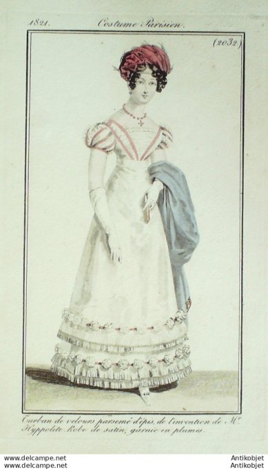 Gravure de mode Costume Parisien 1821 n°2032 Robe satin  en plumes  turban