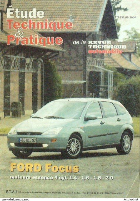 Etude Tech. Automobile 2000 n°631 Ford Focus