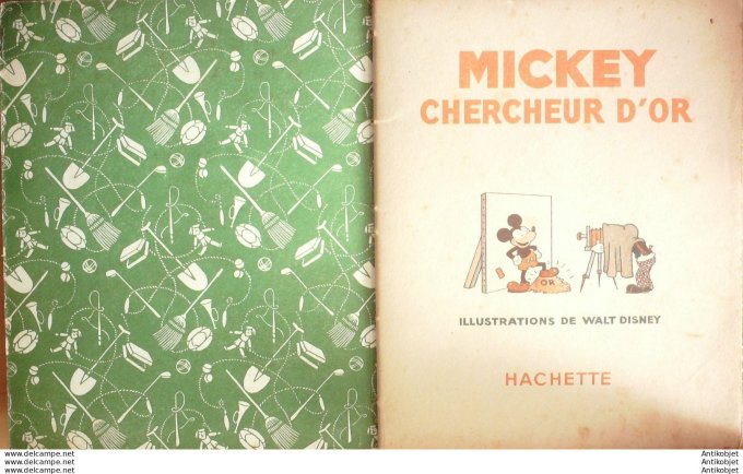 Walt Disney Mickey Chercheur d'Or Hachette #  2 Eo 1931