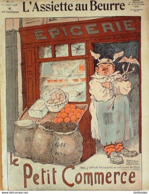 L'Assiette au beurre 1908 # 380 Le petit Commerce Poncet Paul