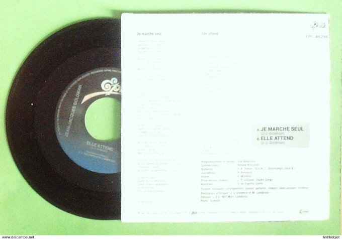 Goldman Jean-Jacques 45T SP Je marche seul 1985