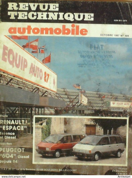 Revue Tech. Automobile 1987 n°484 Renault Espace Peugeot 604