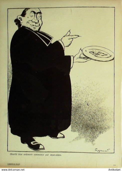 L'Assiette au beurre 1906 # 280 Les Humanitaires Gallo Armand