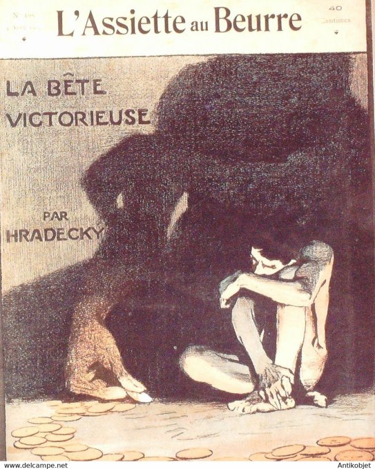 L'Assiette au beurre 1903 # 105 la bête victorieuse Hradecky Vaclav