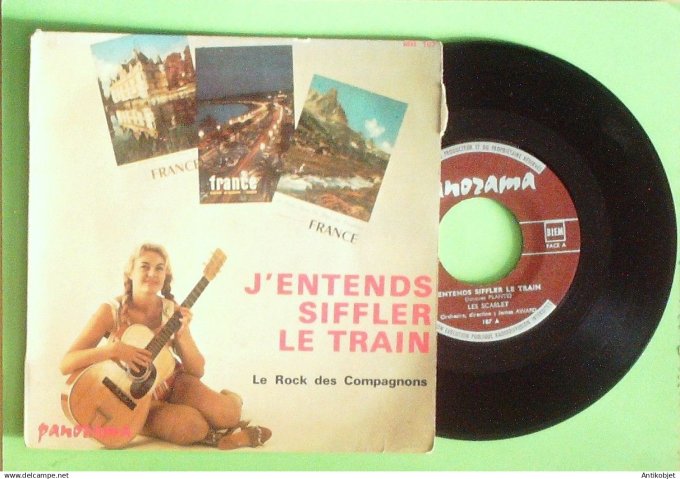 Les Scarlet 45T SP J'entends siffler le train 1962