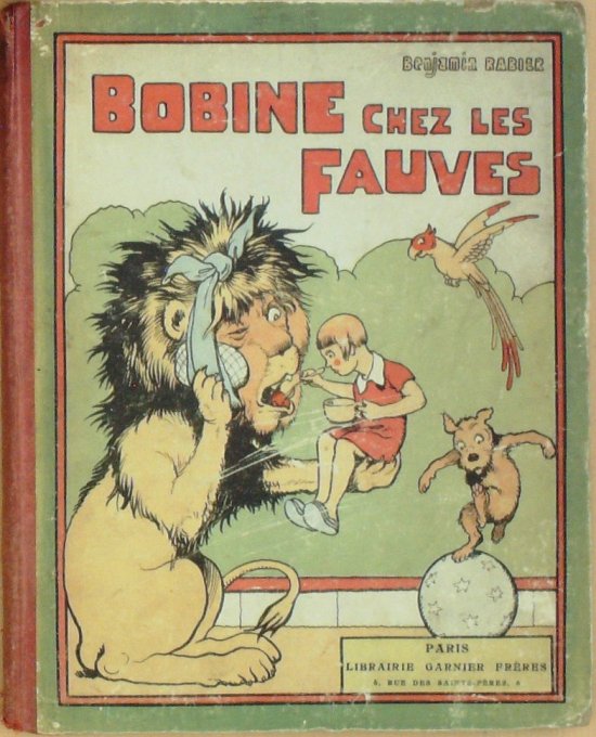 Bd BOBINE CHEZ les FAUVES-Benjamin RABIER-(Garnier) Eo 1931