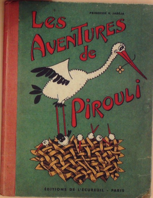 Bd LES AVENTURES de PIROULI-V.JADEJA-(L'ECUREUIL) Eo 1946