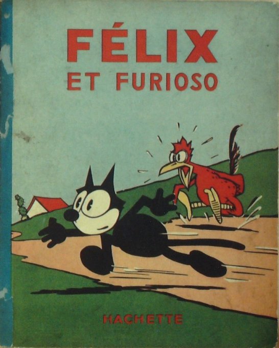 Bd FELIX le CHAT et FURIOSO (Hachette Sullivan Pat)-1939-Eo