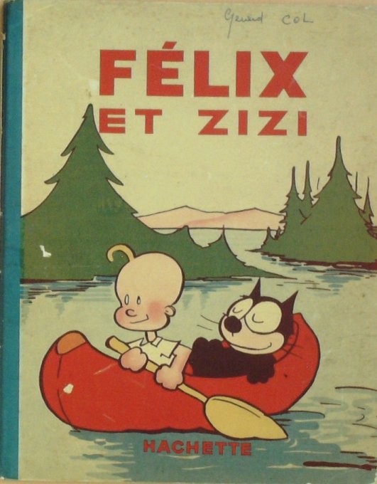 Bd FELIX le CHAT et ZIZI (Hachette Sullivan Pat)-1939-Eo