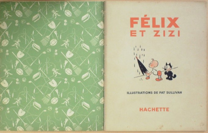 Bd FELIX le CHAT et ZIZI (Hachette Sullivan Pat)-1939-Eo