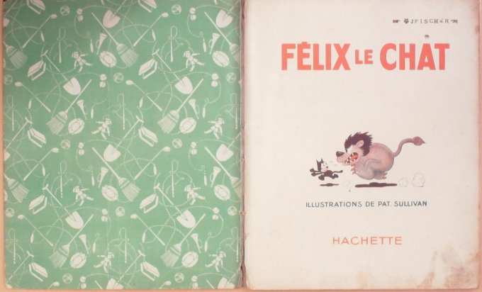 Bd FELIX le CHAT (Hachette Sullivan Pat)-1931-Eo