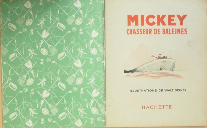 Bd MICKEY CHASSEUR de BALEINES (Hachette Walt Disney)-1950