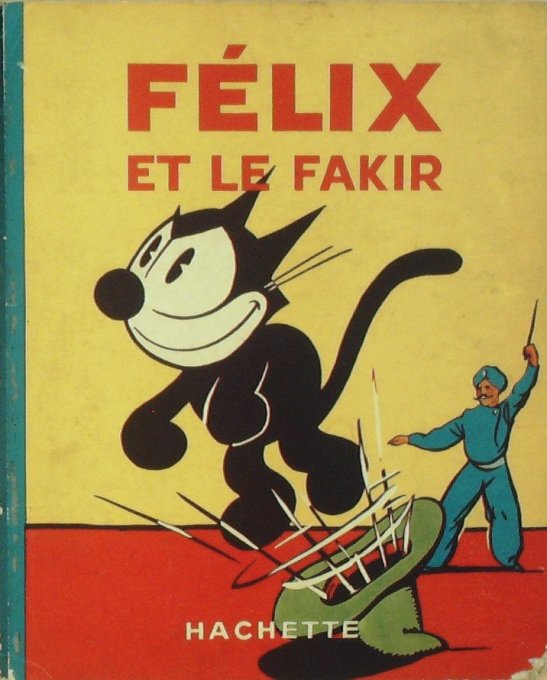 Bd FELIX le CHAT et le FAKIR (Hachette Sullivan Pat)-1938-Eo