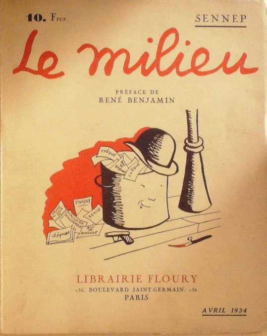 SENNEP Jean-Le MILIEU 90 caricatures (Editeur FLOURY) 1934