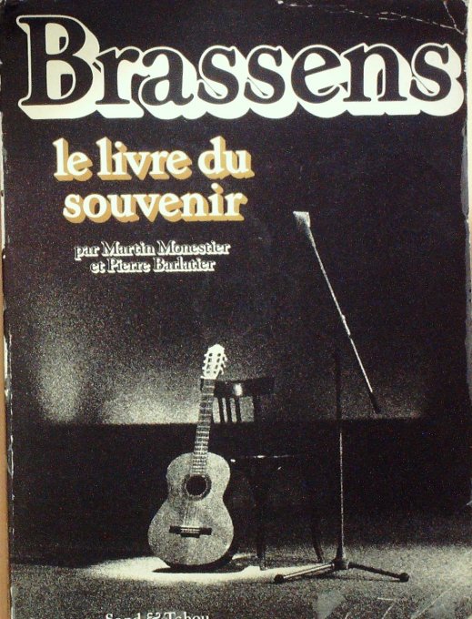 BRASSENS Georges-SOUVENIRS-Martin MONESTIER, Pierre BARLATIER 1982