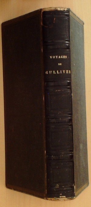 VOYAGES de GULLIVER-SWIFT-Illustré GRANDVILLE-Walter SCOTT (Edit GARNIER) 1856