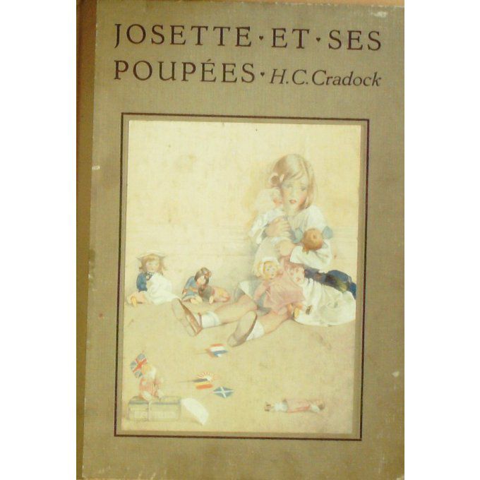 Bd JOSETTE et ses POUPEES-Illustrateur H.C.CRADOCK-(Tallandier) 1933