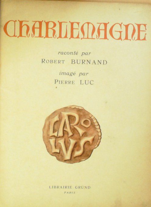 Bd CHARLEMAGNE-Illustrateur Pierre LUC (GRUND) Eo 1937