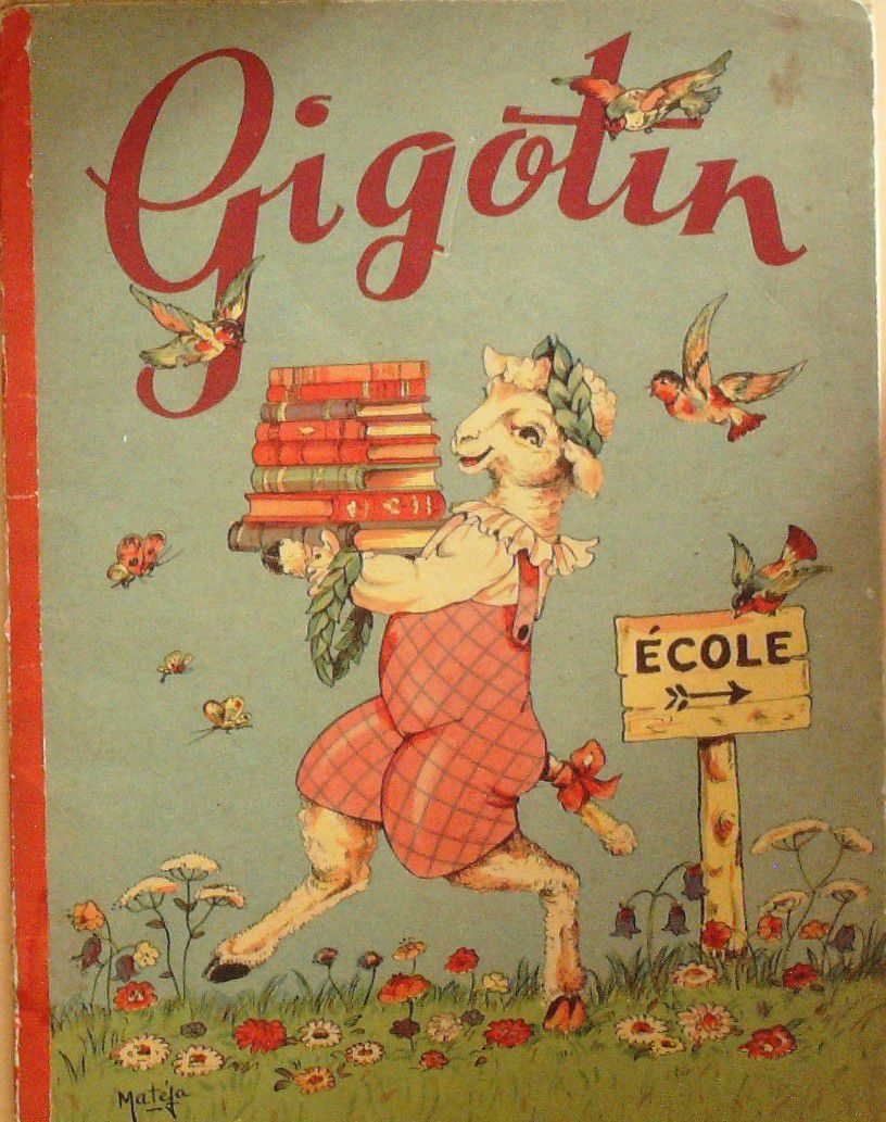 Bd GIGOTIN-Illustrations MATEJA Eo 1948