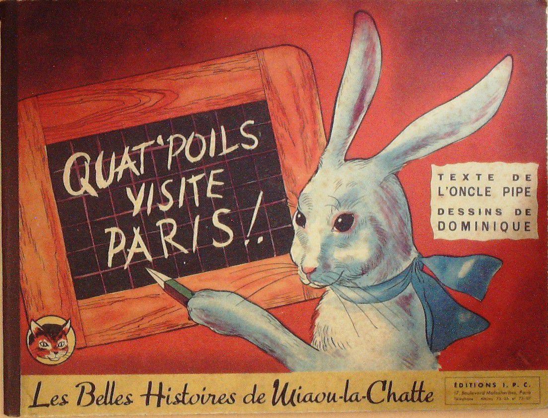 Bd MIAOU La CHATTE-QUAT'POILS VISITE PARIS-DOMINIQUE-ONCLE PIPE Eo 1943