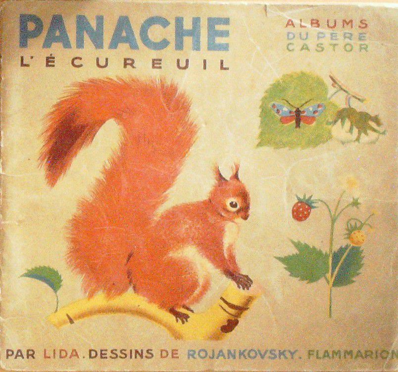 Bd PERE CASTOR-PANACHE L'ECUREUIL-Illustrateur ROJANKOVSKY-LIDA Eo 1934