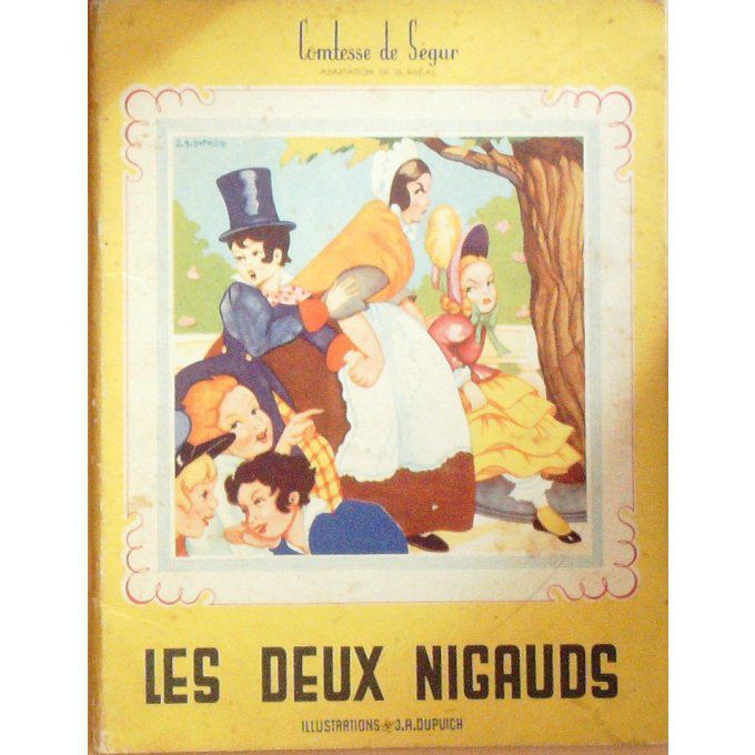 Bd Les DEUX NIGAUDS-Illustrateur DUPUICH-Comtesse de SEGUR