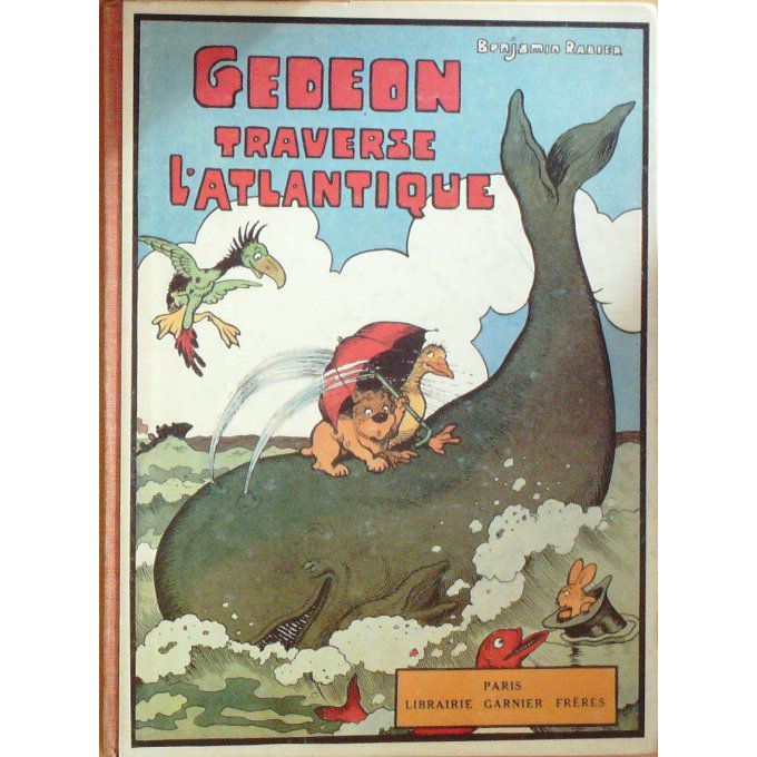 Bd GEDEON TRAVERSE L'ATLANTIQUE-Benjamin RABIER-(Garnier) 1978