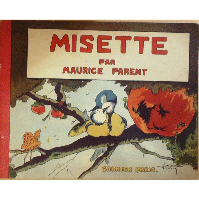 Bd MISETTE-Illustrateur MAURICE PARENT-(Garnier) Eo 1945