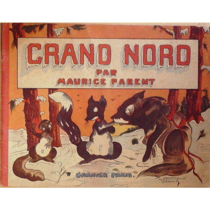Bd GRAND NORD-Illustrateur Maurice PARENT-(Garnier) Eo 1949