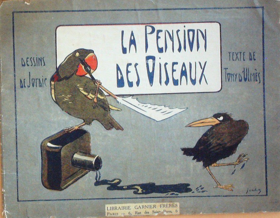 Bd La PENSION des OISEAUX-Illustrateur JORDIC-(Garnier) 1947