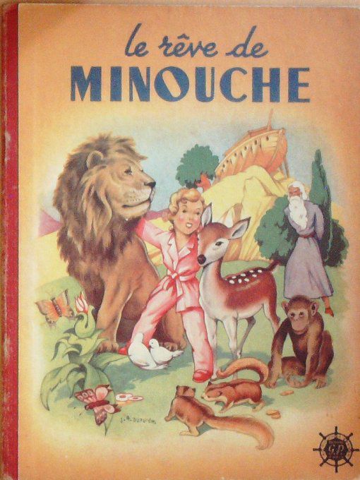 Bd MINOUCHE LE REVE-Illustrateur DUPUICH-(G P) Eo 1949